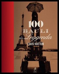 100 luxury legends: Louis Vuitton